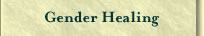 Gender Healing Link