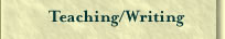 Teaching and Writing Link